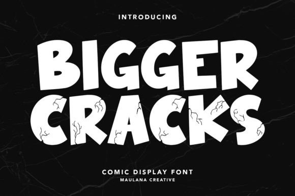 Bigger Cracks Display Font for Bold Brand Personality