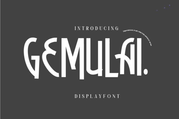Gemulai Display Font for Whimsical Brand Identity