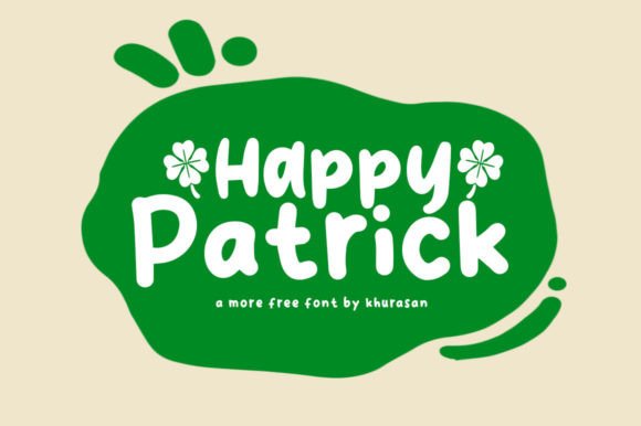 Happy Patrick Font: A Modern Fancy Display Typeface for Creative Projects
