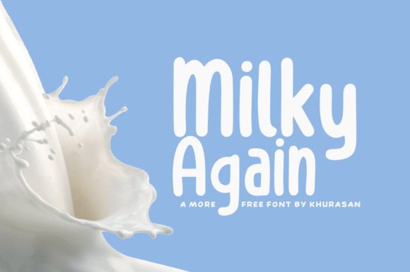 Milky Again: A Modern Fancy Display Font for Scroll-Stopping Brand Content