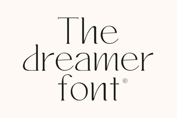 The Dreamer Display Font for Elegant Editorial Design